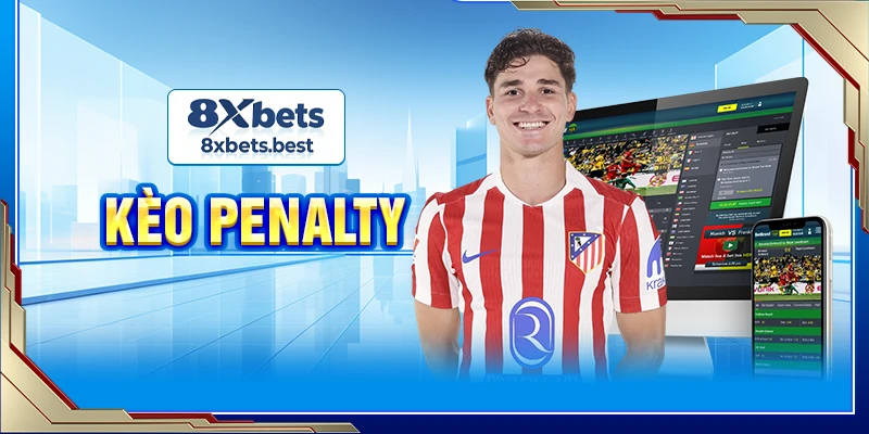Danh Sách Kèo Penalty Hot Cùng Các Thủ Thuật Thông Minh 3 Kèo Penalty